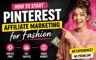Pinterest affiliate marketing for fashion